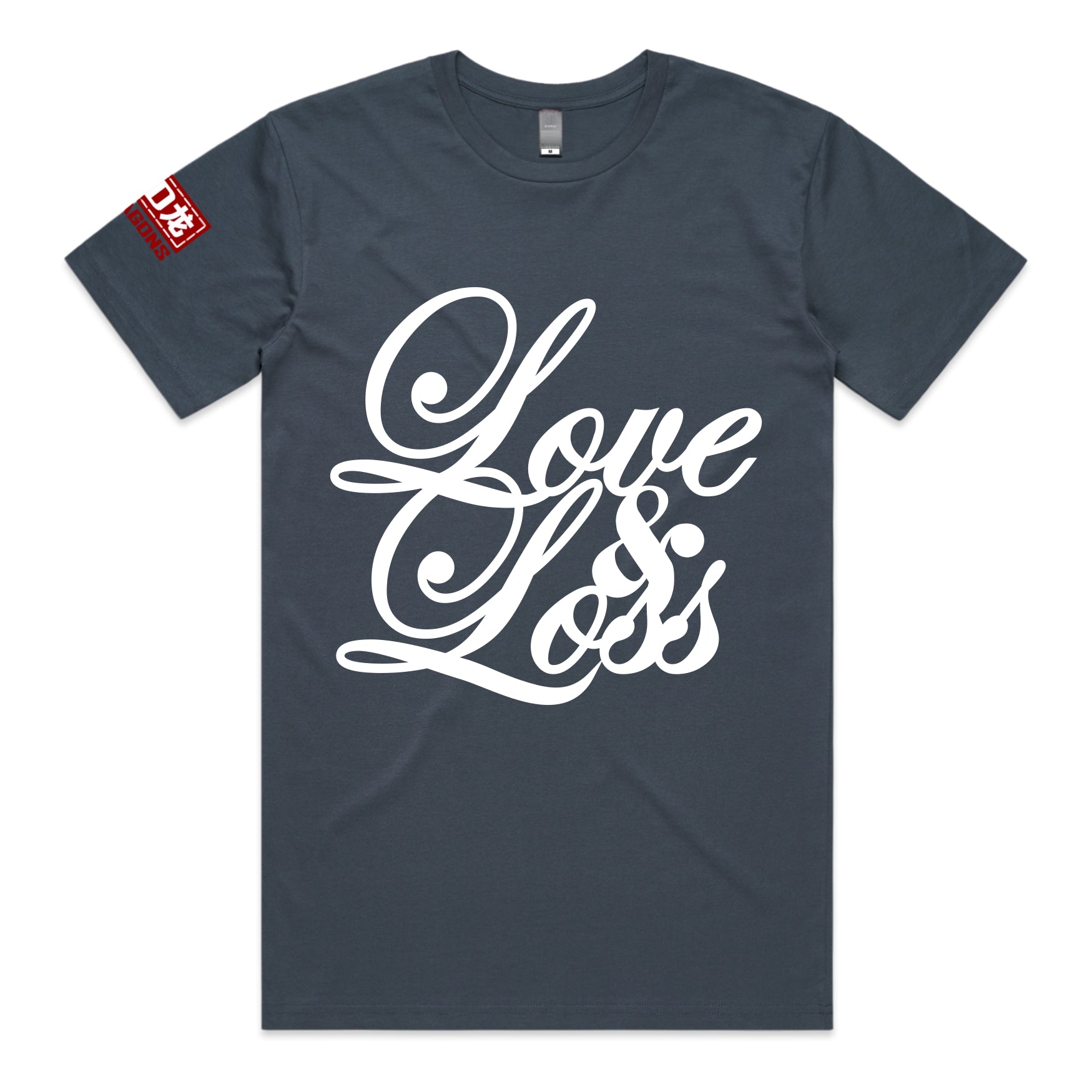 LOVE & LOSS T-Shirt