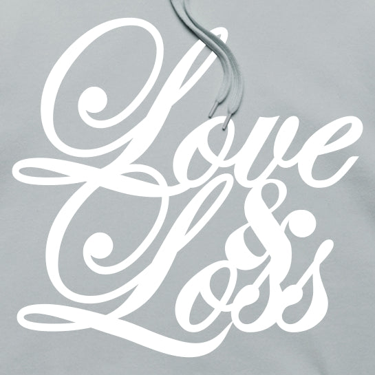 LOVE & LOSS Hoodie